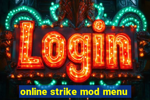 online strike mod menu